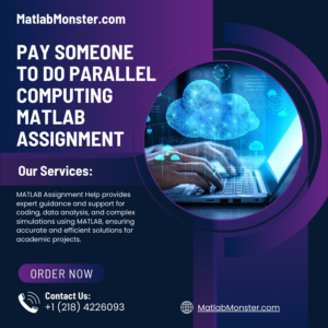 Pay Someone To Do Parallel Computing Matlab Assignment