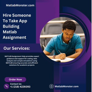 Hire Someone To Take App Building Matlab Assignment